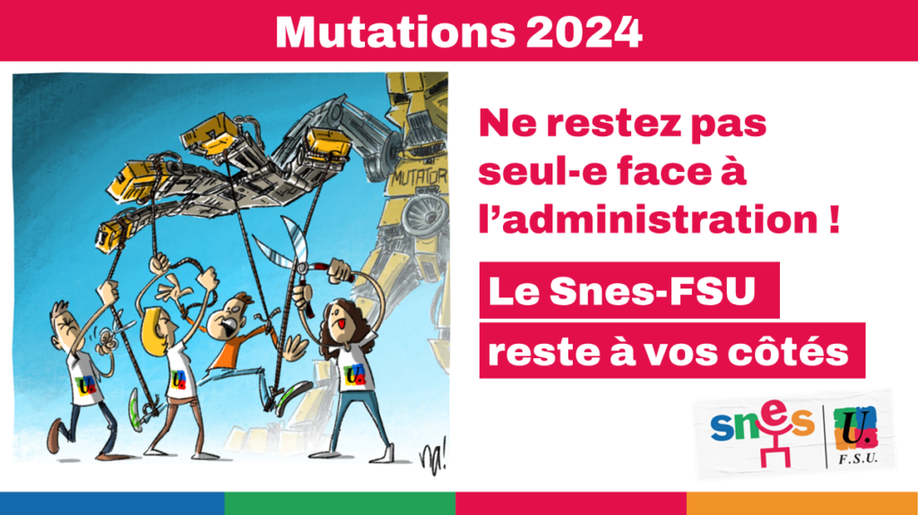 Mouvement intra-académique 2024 : le SNES-FSU reste à vos côtés