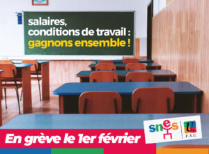 Salaires, conditions de travail : Gagnons ensemble! En grève le 1er février !