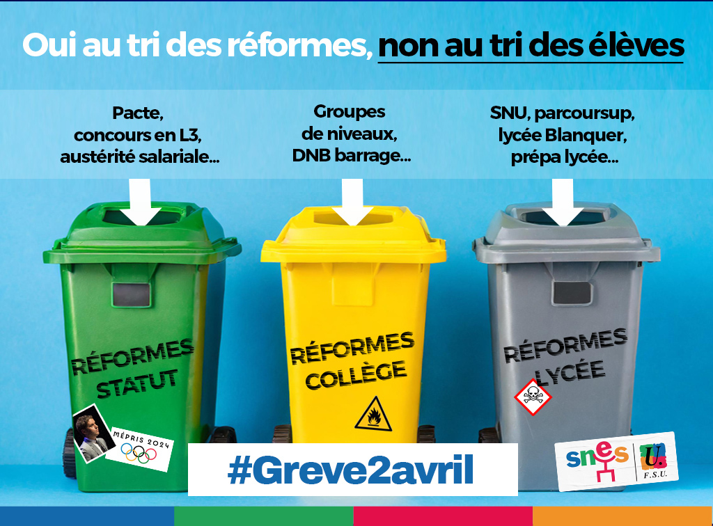 Oui au tri des réformes, non au tri des élèves. En grève le 2 avril !