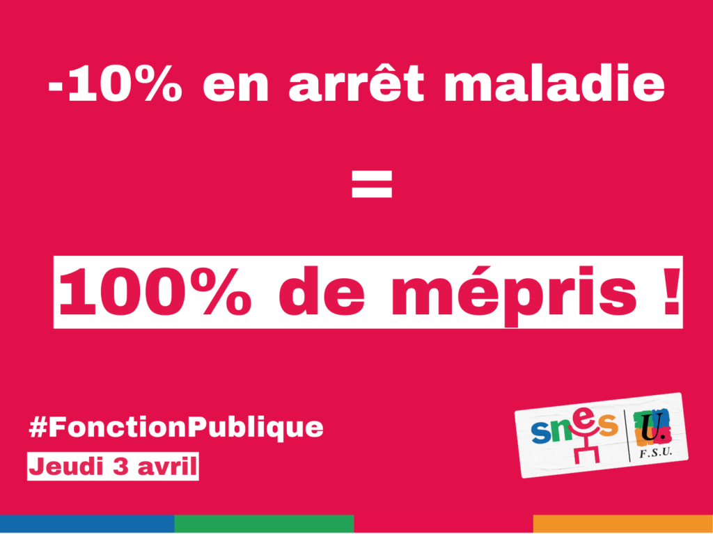 -10% en arrêt maladie = 100% de mépris !