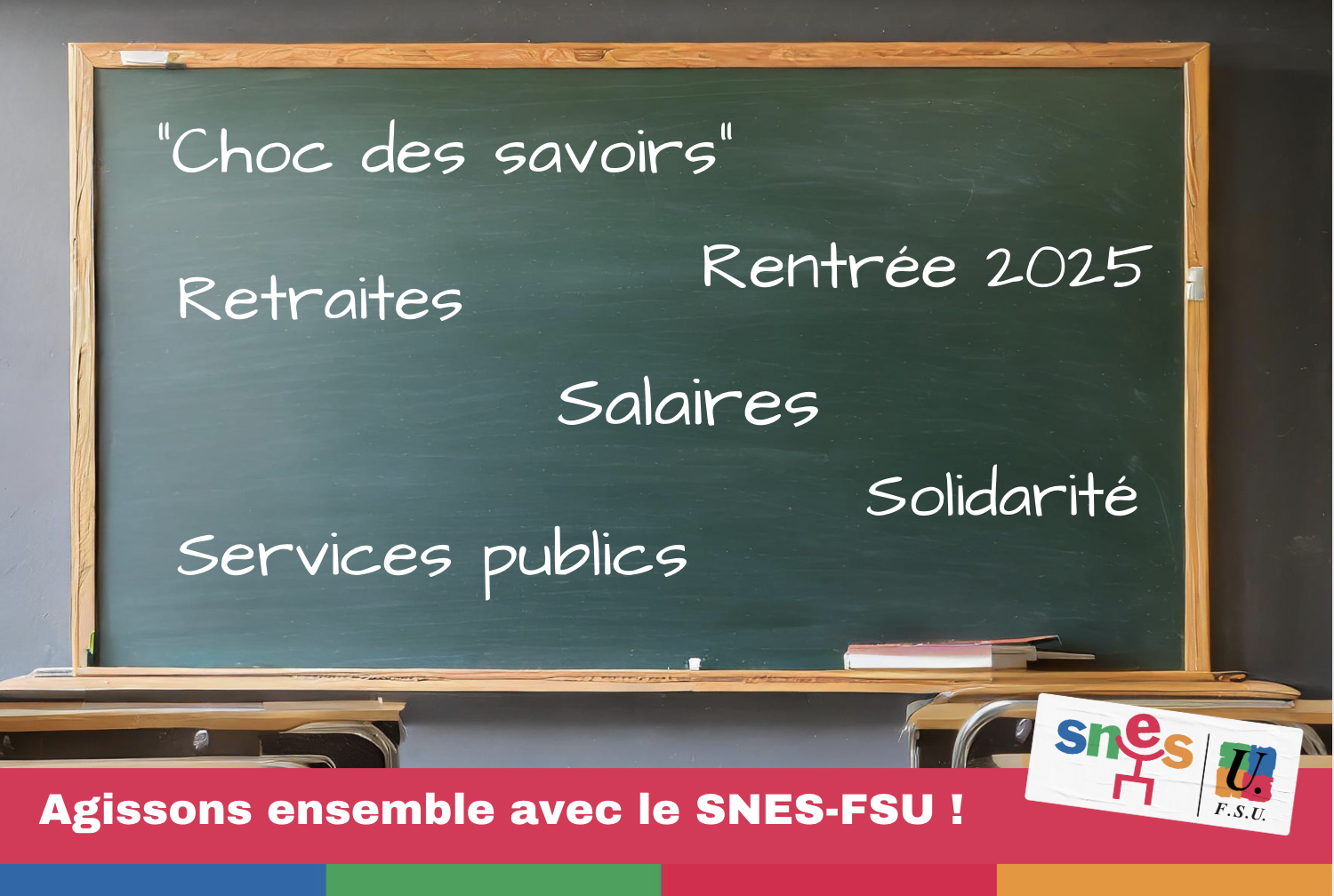 Agissons ensemble avec le SNES-FSU