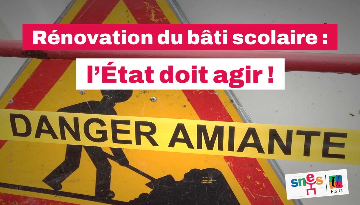 Amiante dans les collèges et les lycées : l'État doit agir !