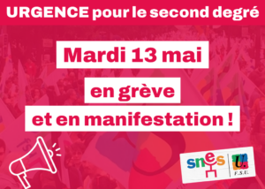 Le 13 mai, en grève et en manifestation