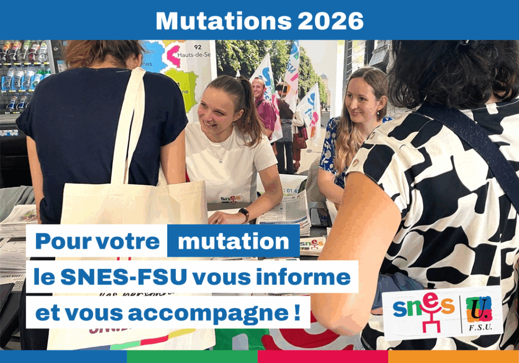 Mouvement interacadémique 2026 : le SNES-FSU est à vos côtés