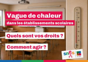 Vague de chaleur dans les établissements scolaires