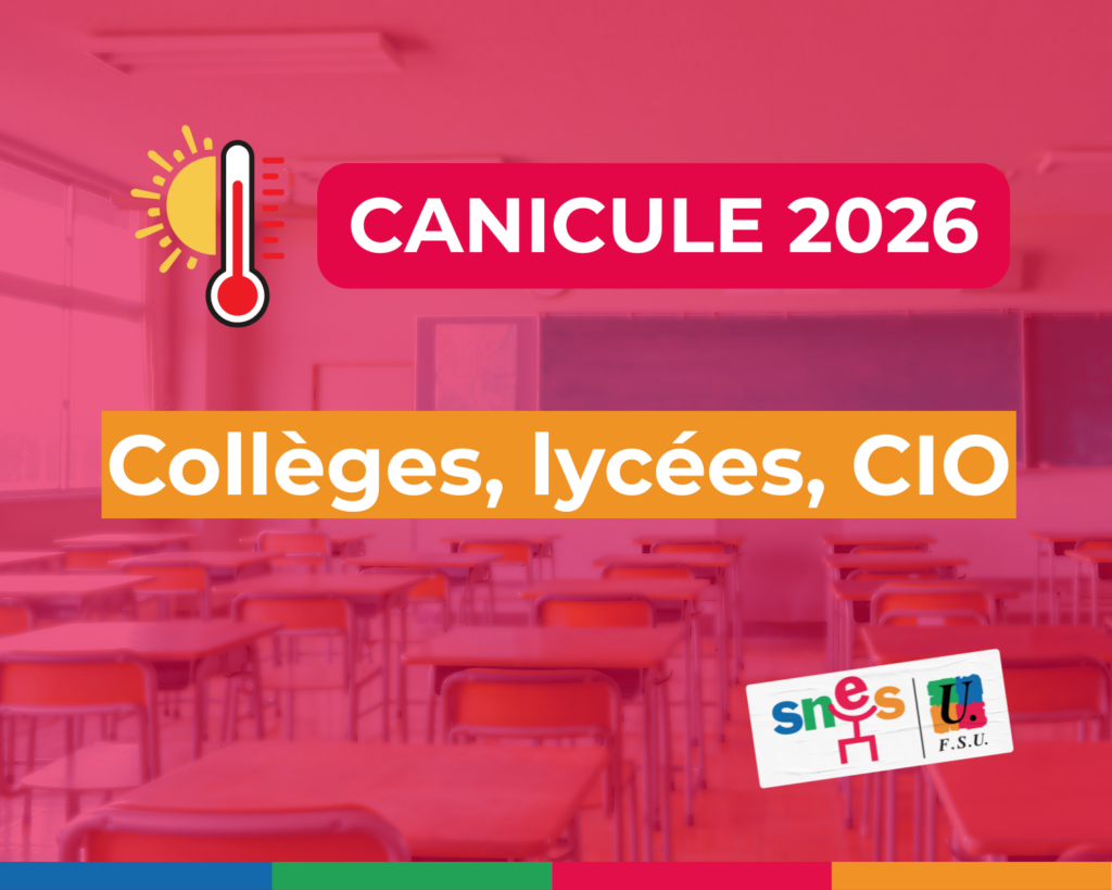 Canicule 2026 : collèges, lycées, CIO